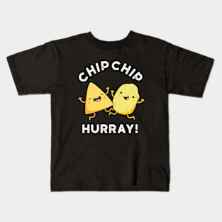 Chip Chip Hooray Cute Happy Crisps Pun Kids T-Shirt